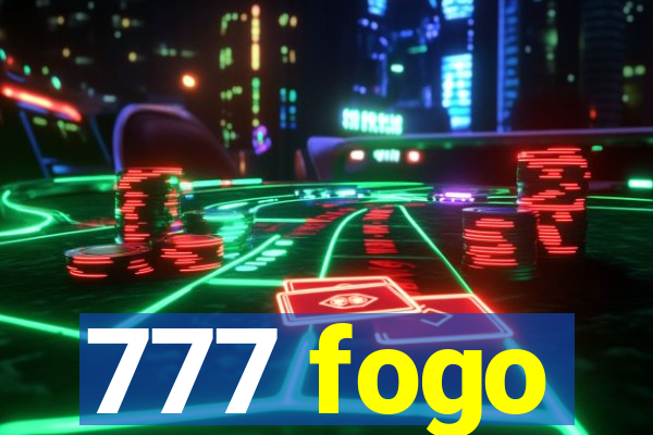 777 fogo